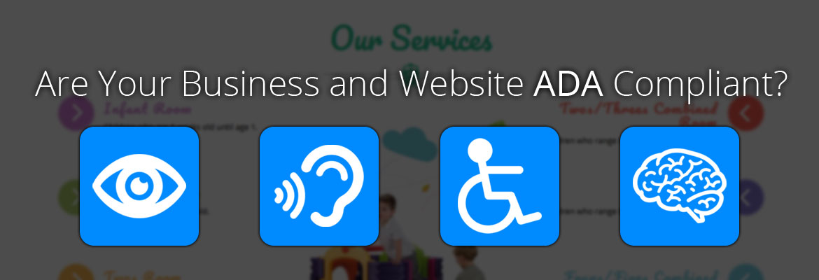 Are Your Business and Website ADA Compliant?
